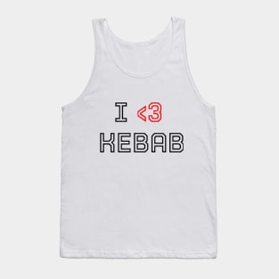 I love kebab Tank Top